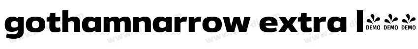 gothamnarrow extra l字体转换